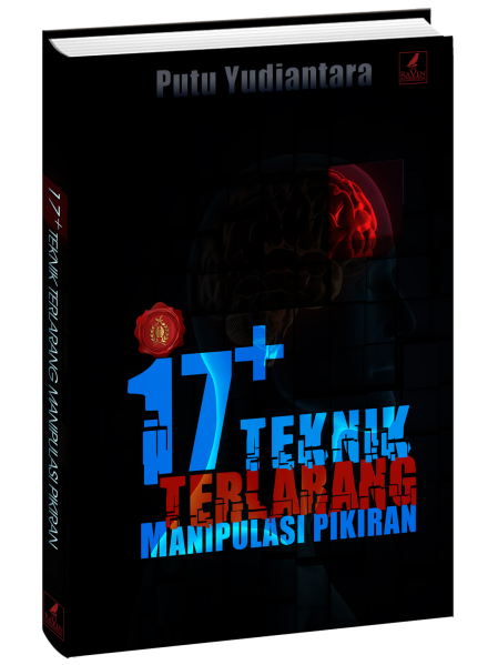 Buku 17+ Teknik Terlarang Manipulasi Pikiran Putu Yudiantara (penulis Hitler Effect)